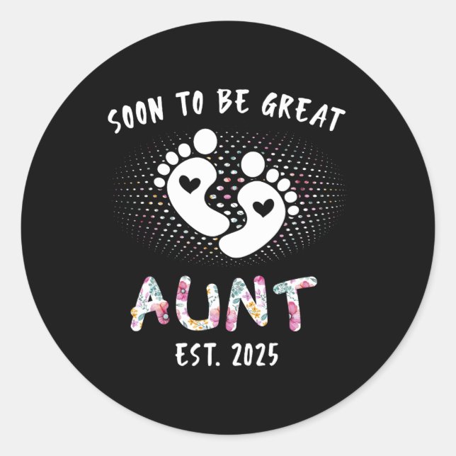 Sticker Rond Bientôt Être Grande Tante 2025 Nouveau Ba (Devant)