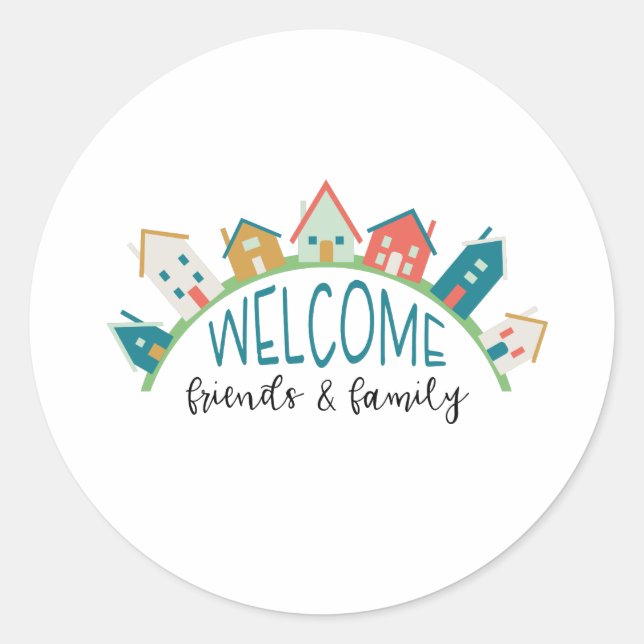 Sticker Rond Bienvenue amis et famille (Devant)