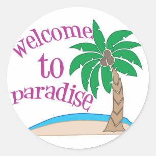 Sticker Rond Bienvenue Au Paradis
