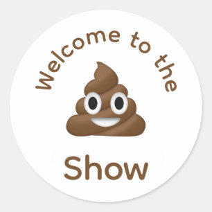 Sticker Rond Bienvenue au Poo Emoji Show Funny