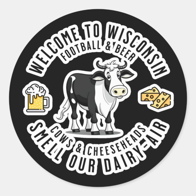 Sticker Rond Bienvenue au Wisconsin, Sentez notre air laitier (Devant)
