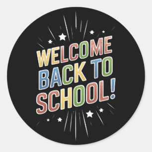Sticker Rond Bienvenue Retour à l'école Enseignant Premier jour