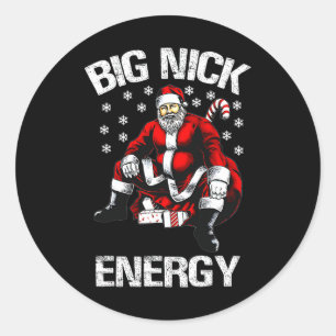 Sticker Rond Big Nick Energy Funny Père Noël Noël 1