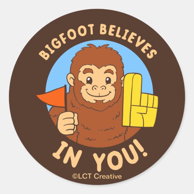Sticker Rond Bigfoot croit en vous (Devant)