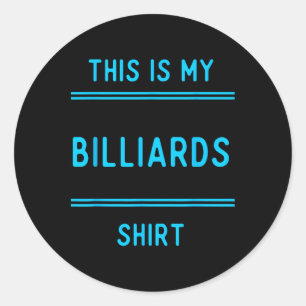 Sticker Rond Billard Équipe T Shirts Cadeaux. Joueurs Et Fans P
