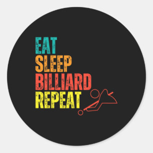 Sticker Rond Billiards Vêtements Citation Drôle Billiards Joueu