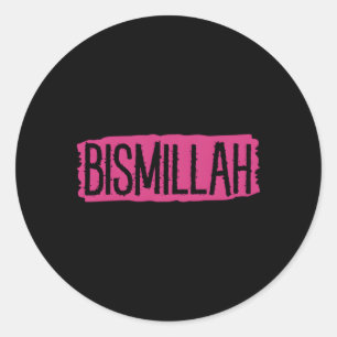 Sticker Rond Bismillah Allah Fière Musulmane Islam Quran Mosqué