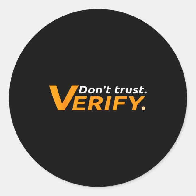 Sticker Rond Bitcoin And Crypto As Money Payment - Don't Trust, (Devant)
