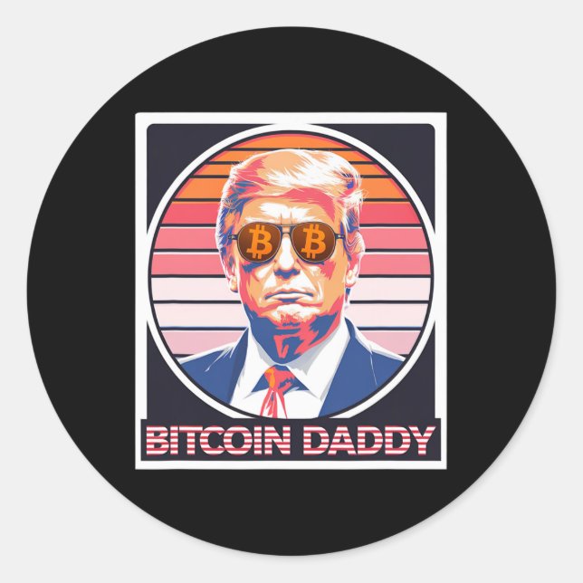 Sticker Rond Bitcoin mignon papa Trump Crypto King Internet Mon (Devant)