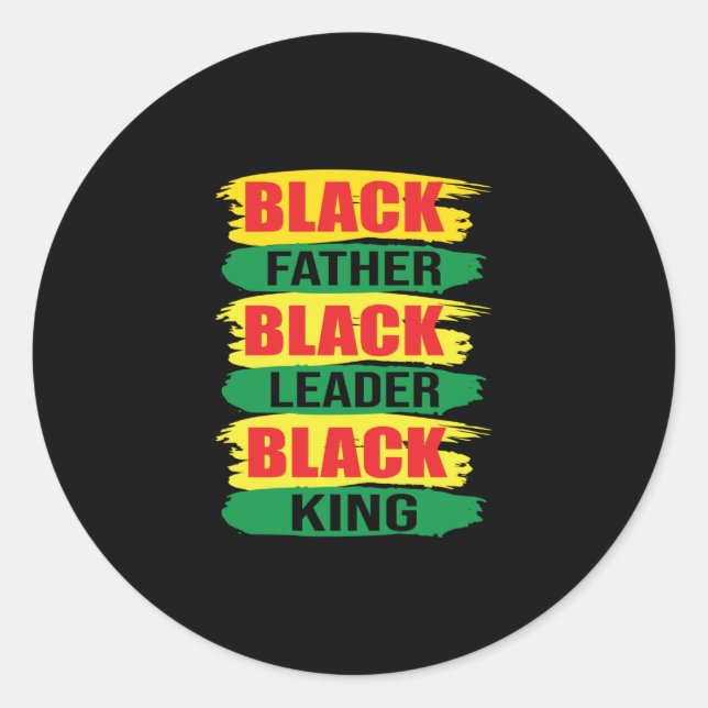 Sticker Rond Black Father Black Leader King (Devant)