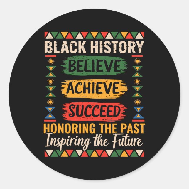 Sticker Rond Black History Month Believe Achieve Succeed Melani (Devant)