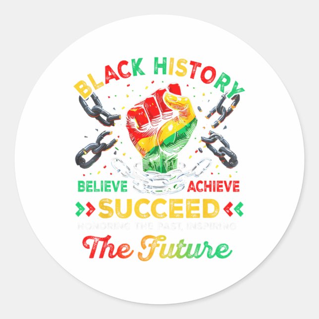Sticker Rond Black History Month Believe Achieve Succeed Melani (Devant)