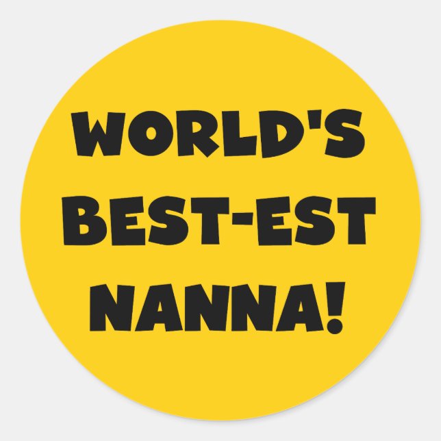 Sticker Rond Black Text Meilleurs T-shirts et cadeaux Nanna (Devant)