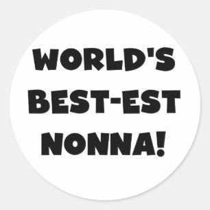 Sticker Rond Black Text Meilleurs T-shirts et cadeaux Nonna