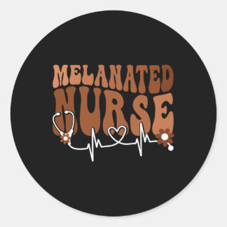 Sticker Rond Black Women Melanated Nurse Black History Mois Nu