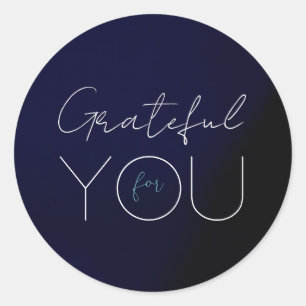 Sticker rond bleu foncé "Grateful for you"