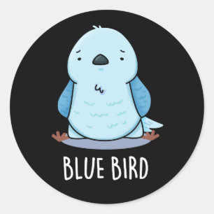 Sticker Rond Blue Bird Funny Animal Pun Dark BG