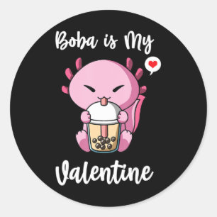 Sticker Rond Boba Tea est mon Valentine Axolotl Anti Valentines