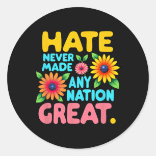 Sticker Rond Boho Floral Style Haine N'A Jamais Fait Une Nation