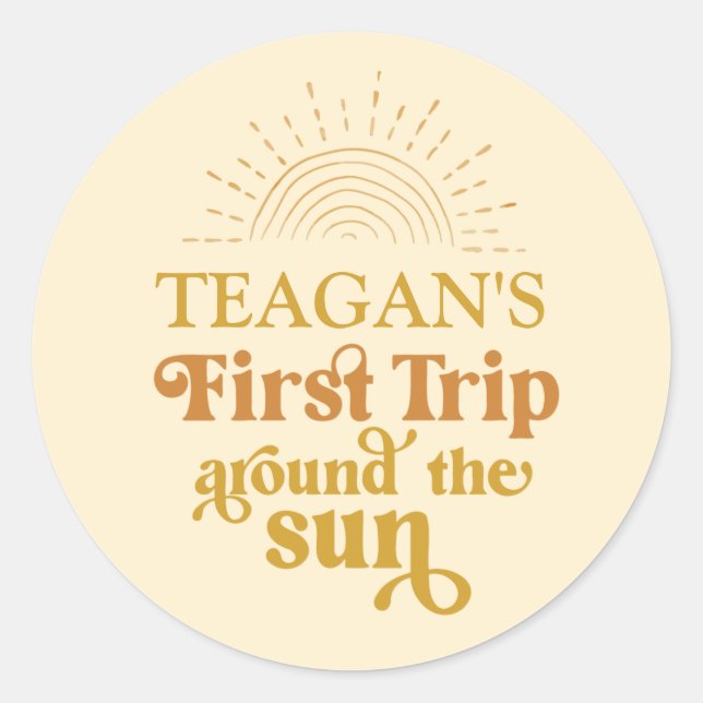 Sticker Rond Boho Premier Voyage Autour Du Soleil Premier Anniv (Devant)