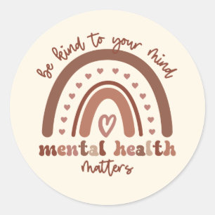 Sticker Rond Boho Rainbow La Santé Mentale Soit Conforme À Votr