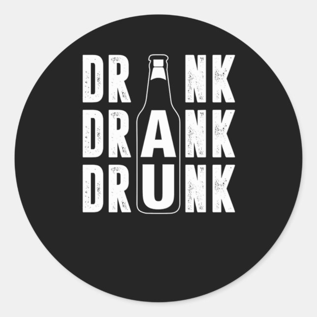 Sticker Rond Boire Boire Boire Boire Bouteille Bière Bière Love (Devant)