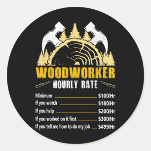 Sticker Rond Bois de travail à taux horaire Bois de travail à b
