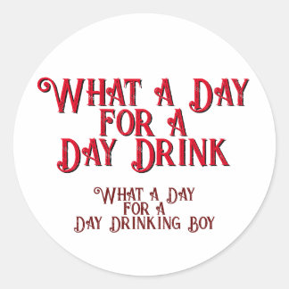Sticker Rond BOISSON DE JOUR - POUR LUI ! par Jeff Willis Art