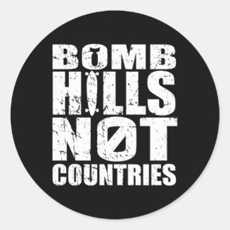 Sticker Rond Bomb Hills Not Countries Longer La Paix