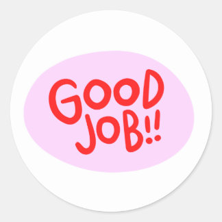 Sticker Rond Bon travail