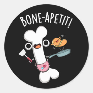 Sticker Rond Bone Apetit Funny Cuisine Pun Dark BG
