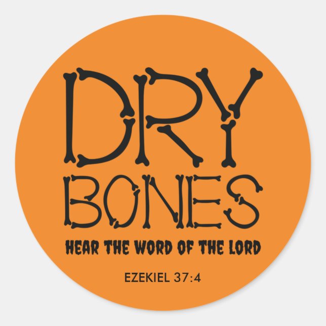 Sticker Rond BONES SEC orange Ezekiel 37 Christian Halloween (Devant)