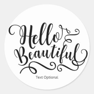 Sticker Rond BONJOUR BELLE Typographie Calligraphie Personnalis