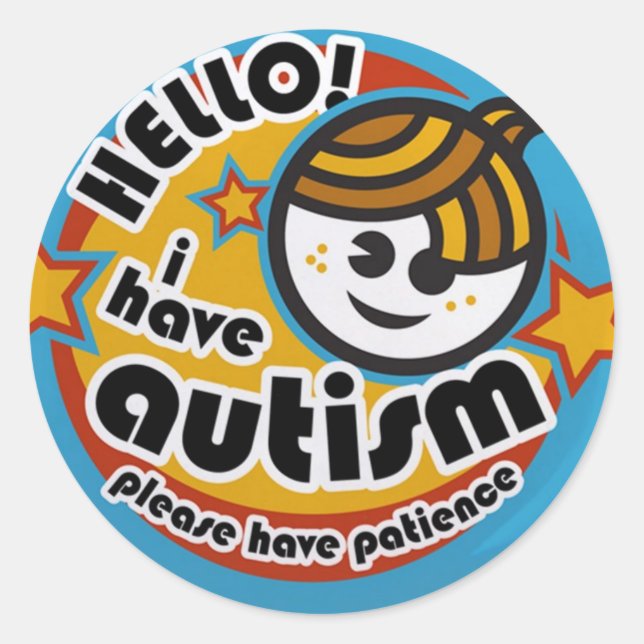 STICKER ROND BONJOUR J'AI AUTISME - SENSIBILISATION (Devant)
