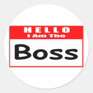 Sticker Rond Bonjour, Je Suis Le Patron ... Nametag