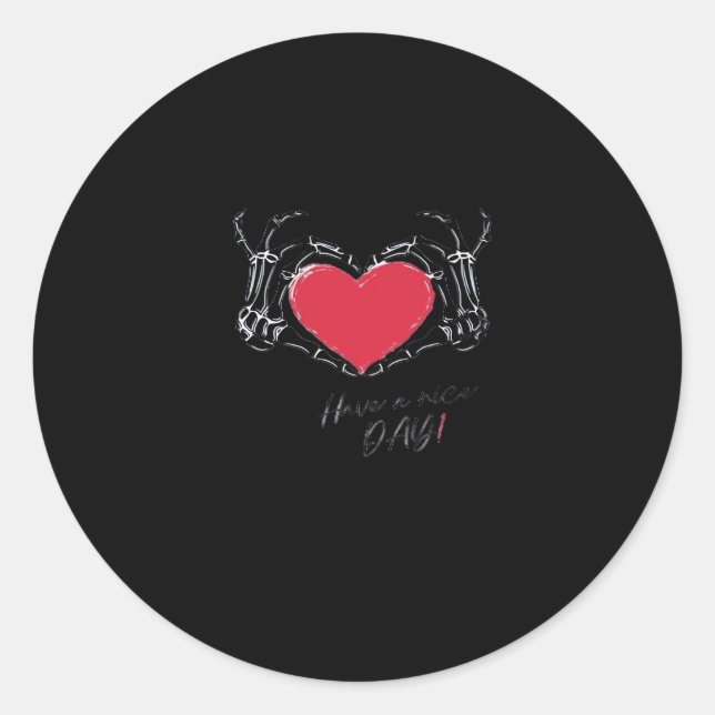 Sticker Rond Bonne Journée ! Squelette Mains Avec Coeur Classiq (Devant)