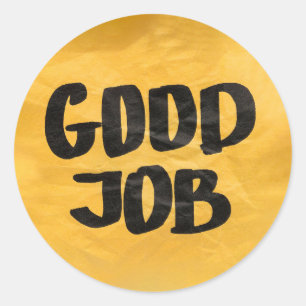 Sticker Rond Bonne reconnaissance du travail Louange positive p