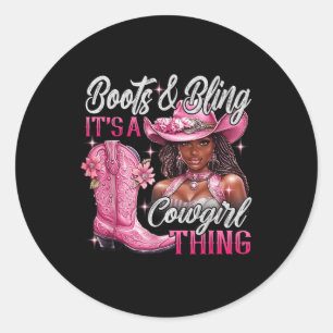 Sticker Rond Boots &amp ; Bling Son Une Femme Rose Noir C