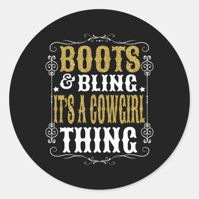 Sticker Rond Boots Bling C'Est Une Chose Vache Western Country  (Devant)