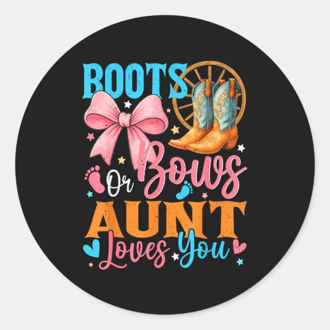 Sticker Rond Boots Or Bows Aunt Loves You Gender Reveal Family  (Devant)