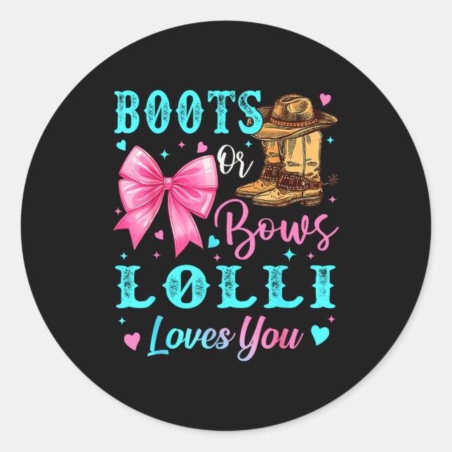 Sticker Rond Boots Or Bows Lolli Loves You Gender Reveal Family (Devant)