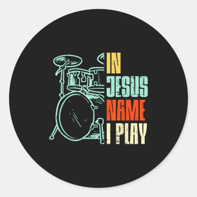 Sticker Rond Boredkoalas Jesus Name I Play Drums - Men, Boys -  (Devant)