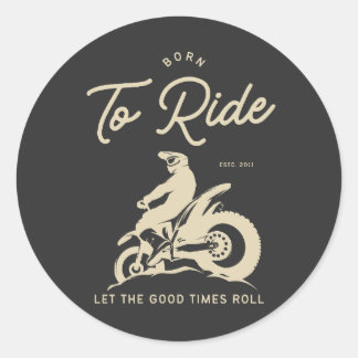 Sticker Rond Born To Ride - ESTD 2011