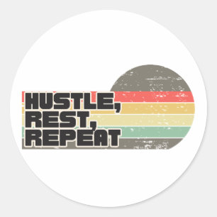 Sticker Rond bousculer, se reposer, répéter
