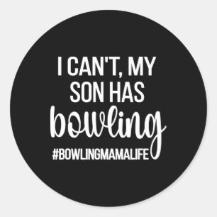 Sticker Rond Bowling Mama Life Bowling Maman D'Une Mère Bowler