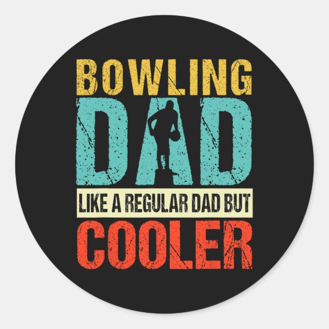 Sticker Rond Bowling Papa Funny Bowlers Spare Bowling Pin Grève (Devant)