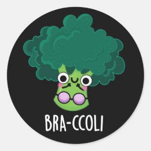 Sticker Rond Bra-ccoli Funny Veggie Brocoli Bra Pun Dark BG