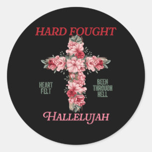 Sticker Rond Brandon a combattu durement Hallelujah loue Jésus 