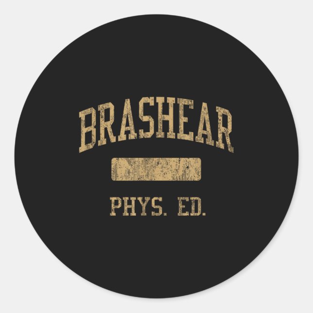 Sticker Rond Brashear High School Hs Ttsburgh Pa Phys Ed  (Devant)