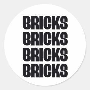 STICKER ROND BRICKS BRICKS BRICKS BRICKS